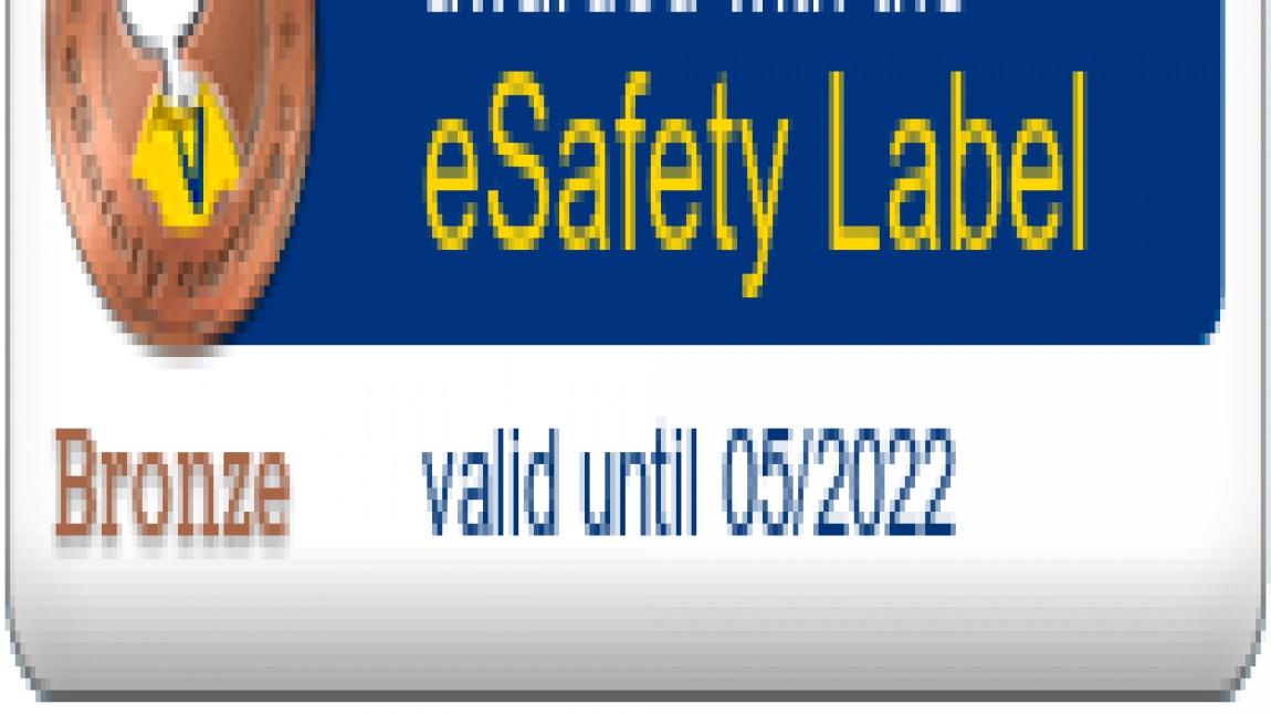 Okulumuz eSafety Label Bronz Etiket ile Güvende